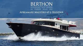 [OFF MARKET] Apreamare Maestro 65 (HANINA) - Yacht for Sale - Berthon International Yacht Brokers