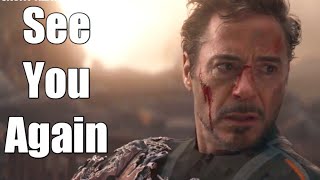 Tony Stark - Iron Man Tribute||See You Again||Avengers EndGame