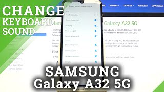 How to Turn Off Keyboard Sounds in Samsung Galaxy A32 5G - Manage Android System Sounds