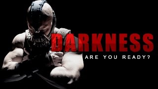 THE DARKNESS - Motivational Video