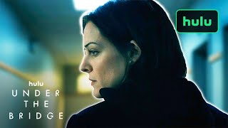 Under The Bridge | Opening Scene | Hulu