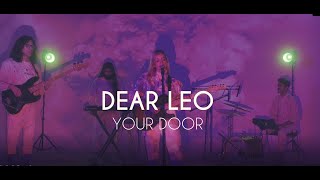 Dear Leo - Live sessions - Your Door