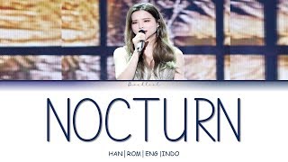 SOLJI (솔지) - 녹턴 (Nocturn)(HAN/ROM/ENG/INDO Lyrics/가사) [불후의 명곡 전설을 노래하다/immortal song 2]