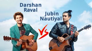 Jubin Nautiyal  & Darshan Raval Best Romantic song