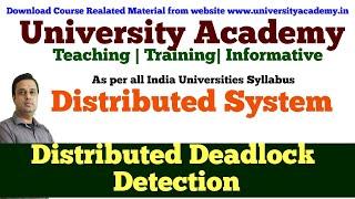 DS19:Distributed Deadlock Detection | Resource vs Communication Deadlocks distributed system