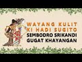 Wayang Kulit Ki Hadi Sugitoh - Sembodro Srikandi Gugat Kayangan