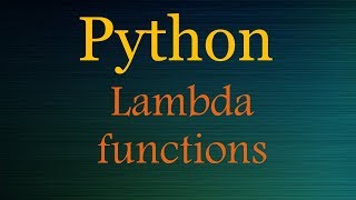 Python Tutorials: Python lambda function w/ examples
