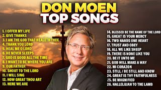 ✝️ Don Moen Top Christian Worship Songs Playlist Best Hits