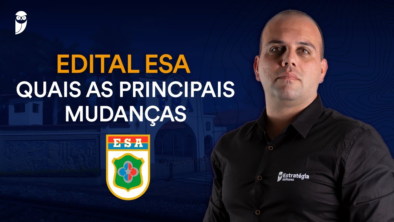 Edital ESA 2023: Principais Mudanças! - YouTube