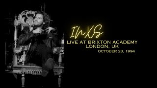 INXS - Live at Brixton Academy Partial Concert Broadcast - London (1994), Audio