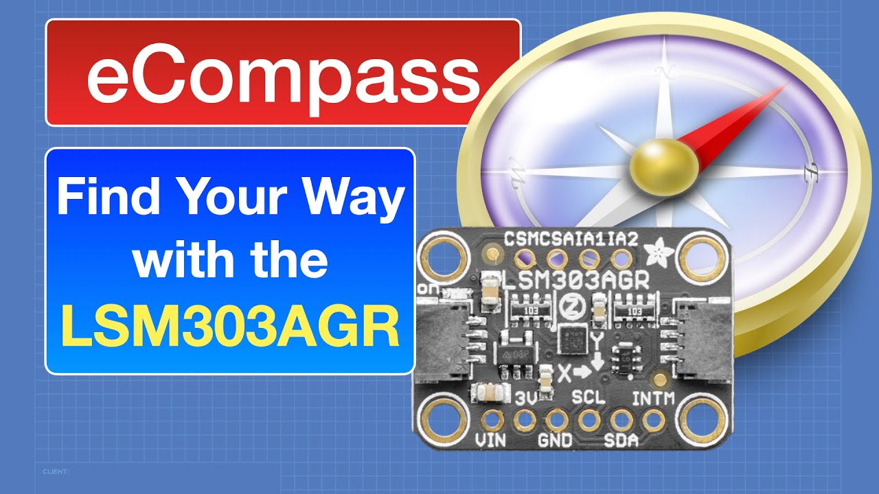 Lsm303agr Ecompass Youtube
