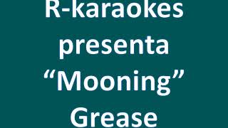 karaoke - Mooning Grease