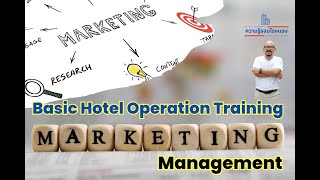 Basic Hotel Operation Training - Marketing Management