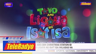 Teaser ng ABS-CBN Christmas Station ID na Tayo ang Ligaya ng Isa't Isa inilabas na | 3 Nov 2022
