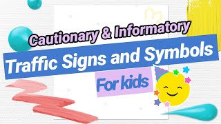 Road sign for kids|Cautionary Signs| Informatory sign for kids|traffic rules for kids|road safety