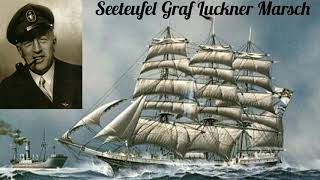 Seeteufel Graf Luckner Marsch