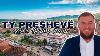 LABINOT ADEMI - Ty Preshevë ❤❤(cover Burim Emini)