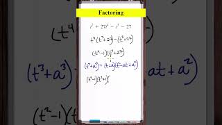 Factoring | t^7 + 27t^4 - t^3 - 27