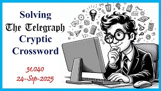 Learn how to Crack the Telegraph Cryptic Crossword step by step with tips and explanations