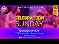 CELEBRATION SUNDAY || 30 JUNE 2024