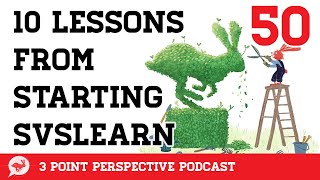 10 Lessons from Starting SVSLearn