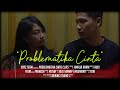 SPRC - Problematika Cinta (Official Music Video)