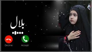 Heart touching Ringtone🥀Bilal Tujh par nisar jau🥀 Beautiful Ringtone 2022#islam#ringtone #youtubes