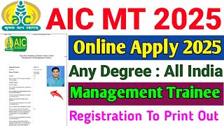 AIC Management Trainee Online Form Apply 2025 ✅ AIC Management Online Form Fill 2025 :: AIC Form