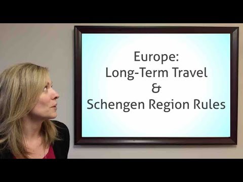 Europe: Long-Term Travel & Schengen Rules Europe: Long-Term Travel & Schengen Rules