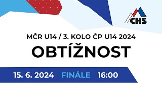 MČR U14 / 3. KOLO ČP U14 2024 - Obtížnost (Finále)