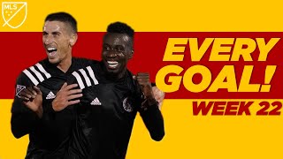 ALL GOALS From MLS Week 22! Hat tricks, first time goals, long range, headers, and many more!