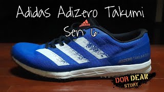 (DorDeaw Story) Unbox Adidas Adizero Takumi Sen6