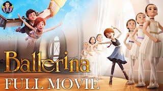 💃Ballerina 2016 Full Movie In Tamil | Dance battle | LATEST HOLLYWOOD TAMIL DUBBED MOVIE