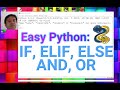 Easy Python - If Else And Or - Conditional Statement