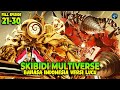 SKIBIDI TOILET MULTIVERSE 021 - 030 (ALL EPISODE) BAHASA INDONESIA VERSI LUCU