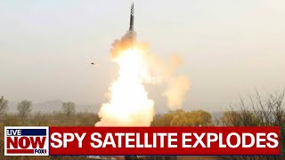 North Korea rocket carrying spy satellite explodes  | LiveNOW from FOX