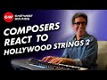 Composers React to EastWest Hollywood Strings 2