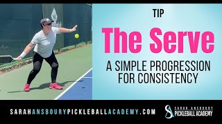 The Serve   A Simple Progression for Consistency