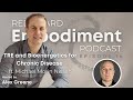 E16 - TRE® and Bioenergetics for Chronic Disease ft. Michael Morin Nissen