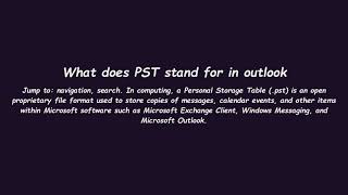What does PST stand for in outlook