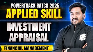 Investment Appraisal | Financial Management | Skill Level