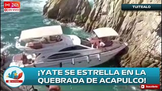 Yate con 15 pasajeros se impacta y hunde en La Quebrada de Acapulco