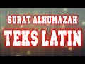 SURAT ALHUMAZAH TEKS LATIN