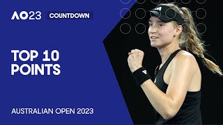 Elena Rybakina | Top 10 Points | Australian Open 2023
