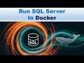 Run SQL Server on Docker