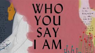 Who You Say I Am (Lyric ) - Hillsong Worship