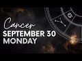 Cancer - Today's Horosope - September 30, 2024 - Daily Horoscope - Horoscope for Today