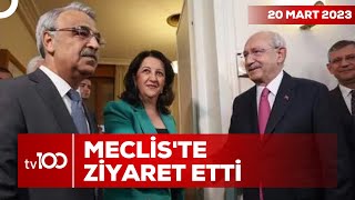 Kılıçdaroğlu, HDP İle Görüştü | Ece Üner ile Tv100 Ana Haber