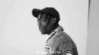 Travis Scott - Sdp Interlude (Extended) (Clean) Radio Editz