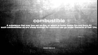 What does combustible mean